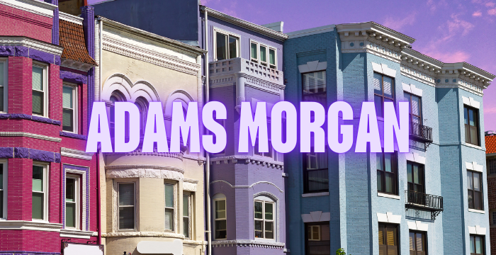 Complete Travel Guide to Adams Morgan Washington DC